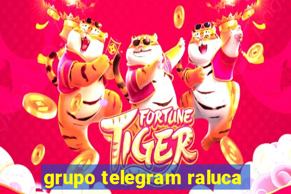 grupo telegram raluca